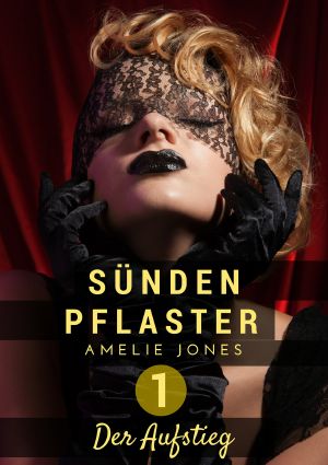 [Sündenpflaster 01] • Der Aufstieg